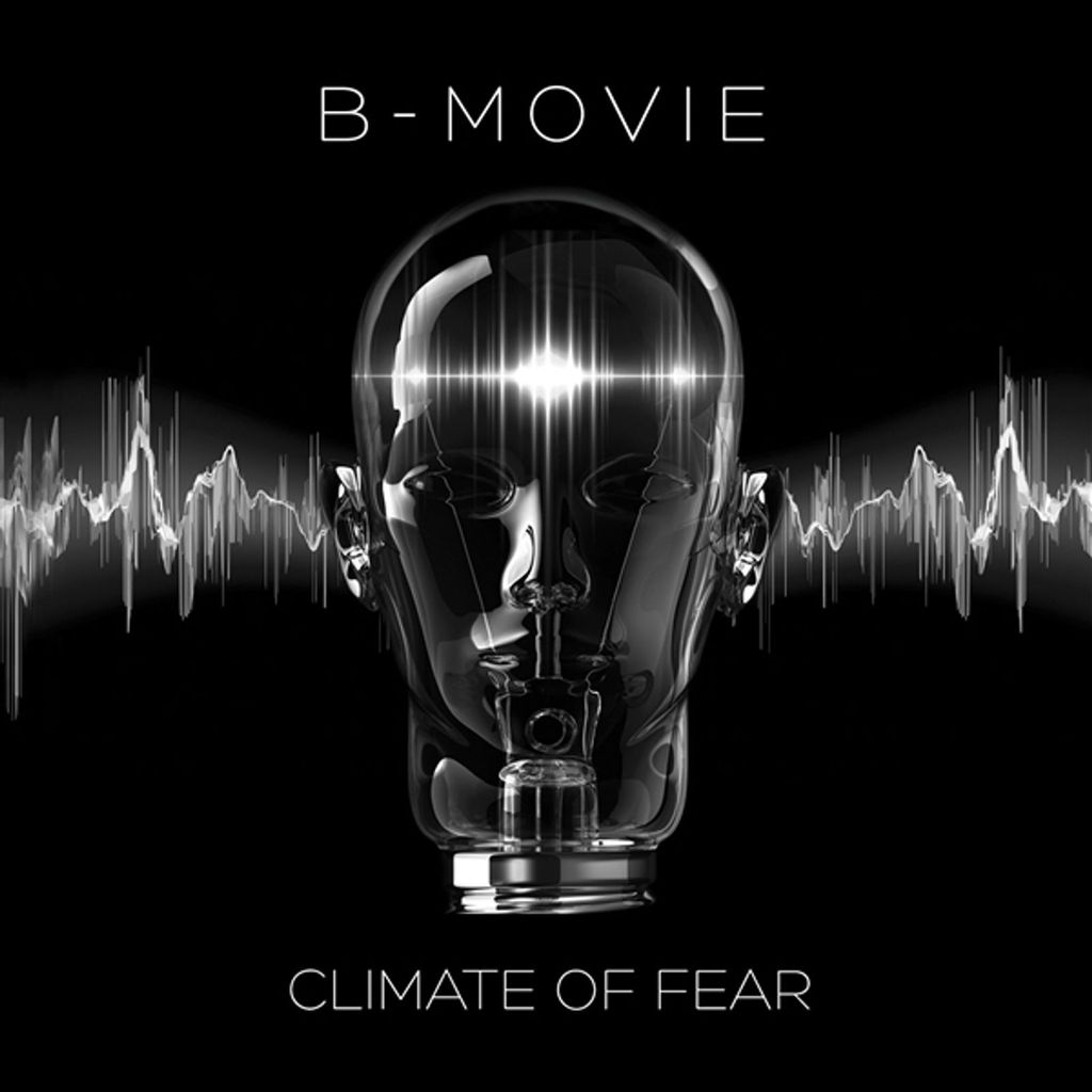 B-Movie: Climate Of Fear