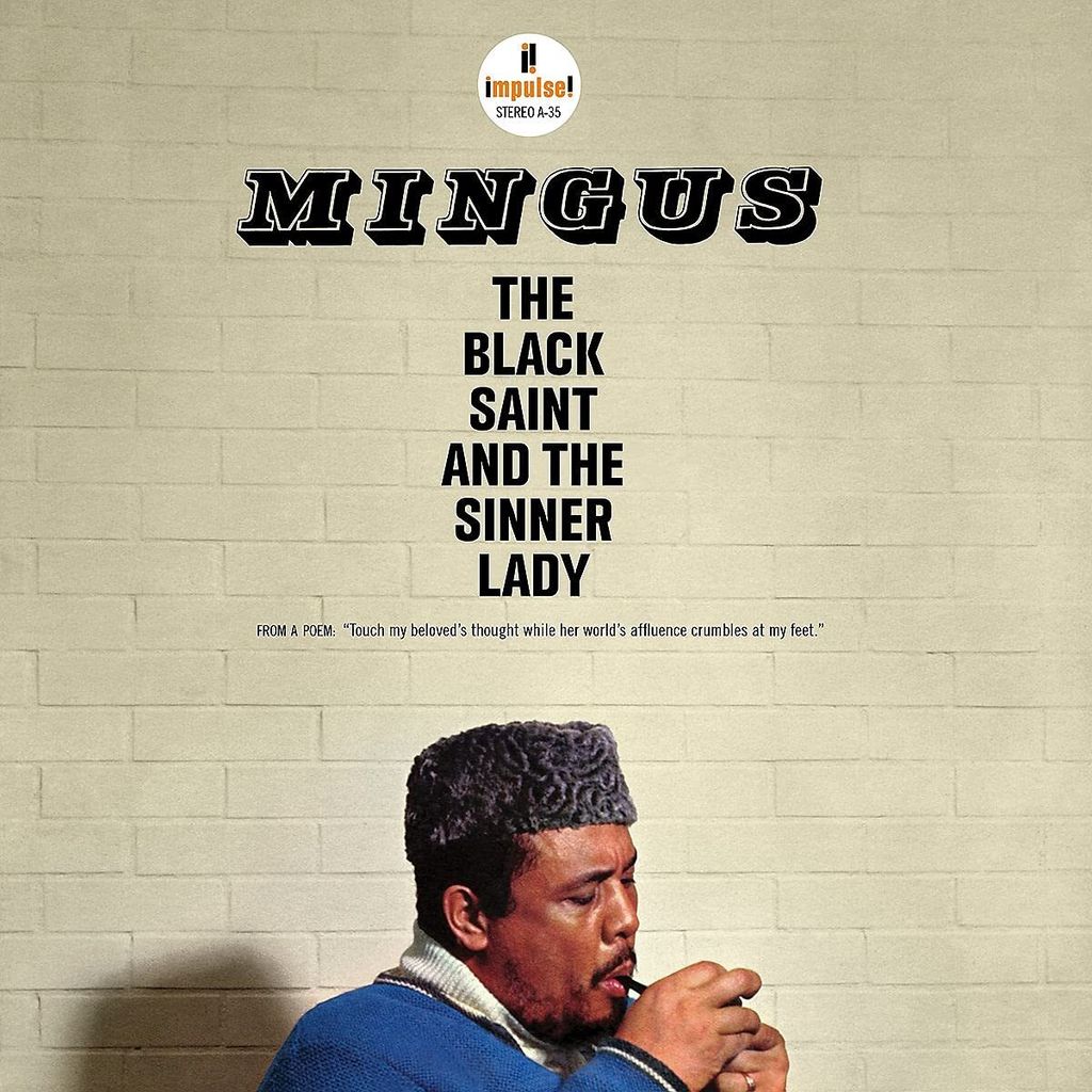 Charles Mingus - The Black Saint And The Sinner Lady (Reissue) (180 g) (LP)