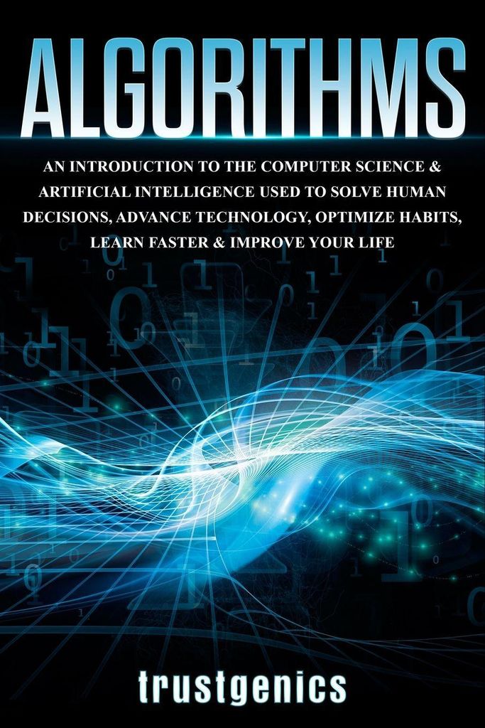 Algorithms: An Introduction to Computer Science & Artificial Intelligence, Buch von Autor