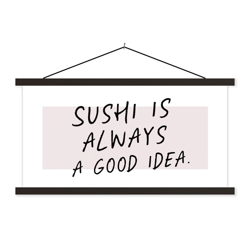 MuchoWow Textilposter Zitate - Essen - Sushi ist immer eine gute Idee - Sprichwörter - Sushi 90x45 cm mit schwarzem Rahmen - Klemmleisten