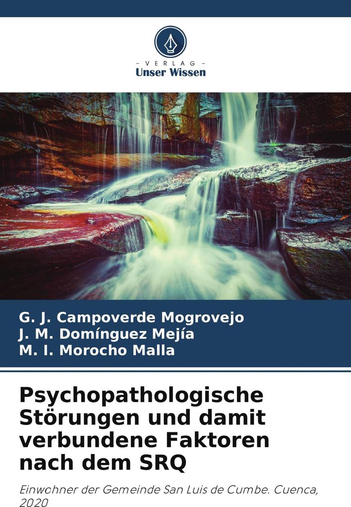 Psychopathologische Störungen und damit verbundene Faktoren nach dem SRQ