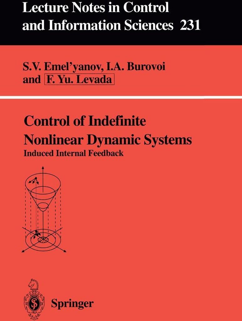 Control of Indefinite Nonlinear Dynamic Systems