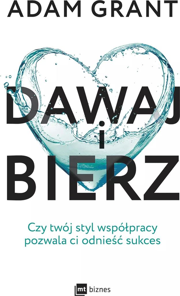 Dawaj i bierz - Adam Grant (Buch auf Polnisch)