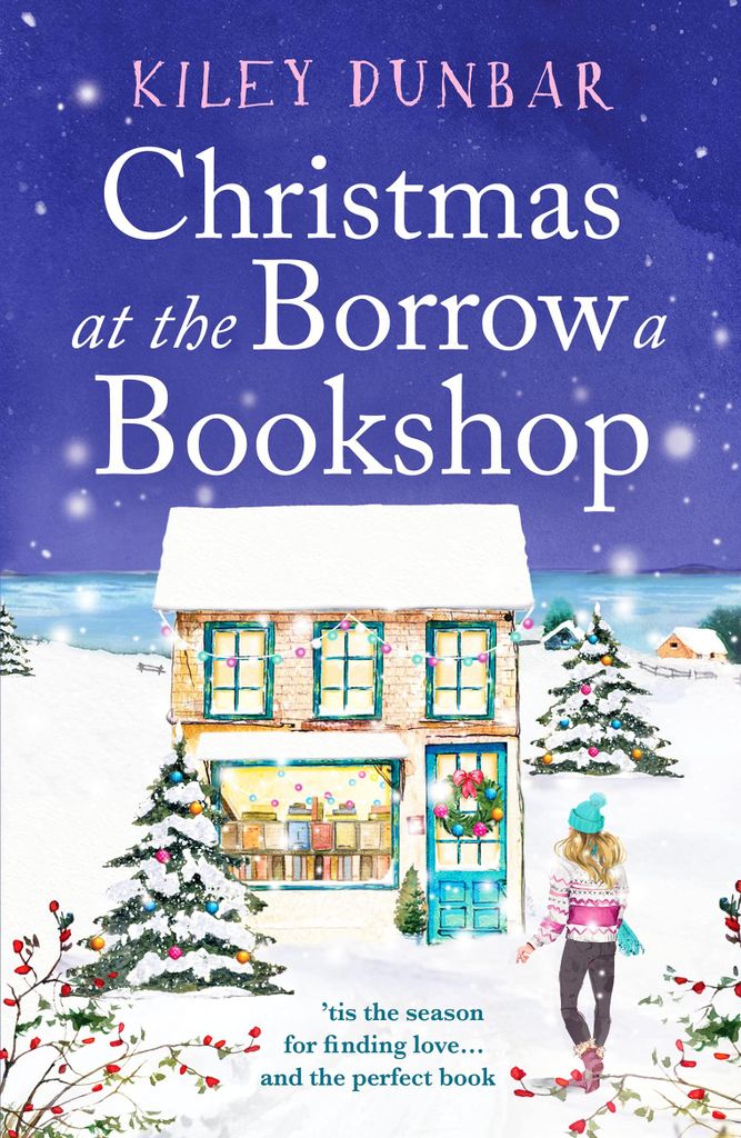Christmas at the Borrow a Bookshop: A heartwarming, cosy, utterly uplifting romcom - the perfect read for booklovers! (Borrow a Bookshop, 2, Band 2)
