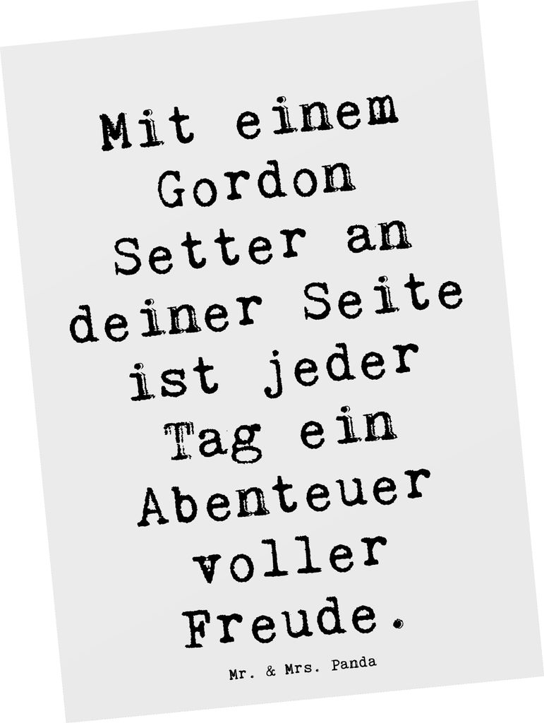 Mr. & Mrs. Panda Postkarte Spruch Gordon Setter Freude - Weiß - Geschenk, kunstkarte, Ansichtskarte, treuer Begleiter, Hunderassen Beschreibung, P...
