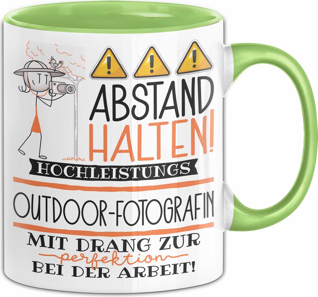Outdoor-Fotografin Tasse Geschenk Lustig Abstand Halten Hochleistungs-Outdoor-Fotografin Mit Drang Zur Perfektion Bei Der Arbeit (Grün)