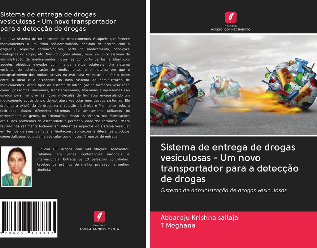 Sistema de entrega de drogas vesiculosas - Um novo transportador para a detecção de drogas