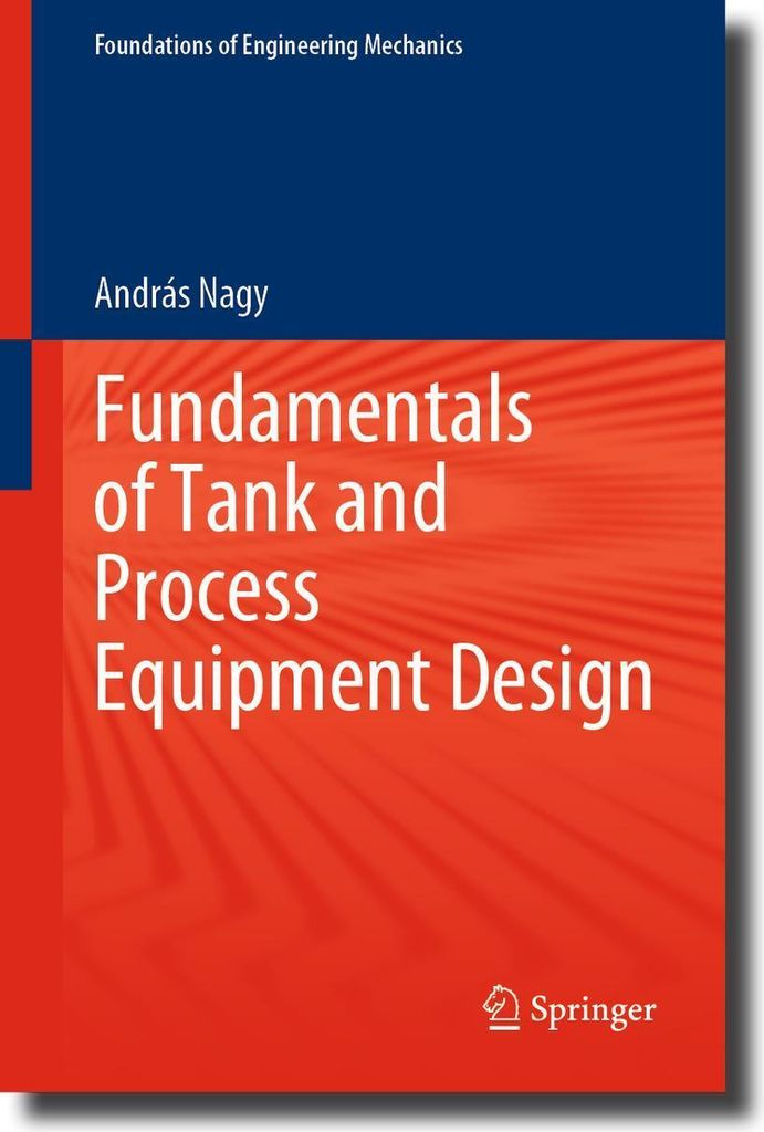Fundamentals of Tank and Process Equipment Design