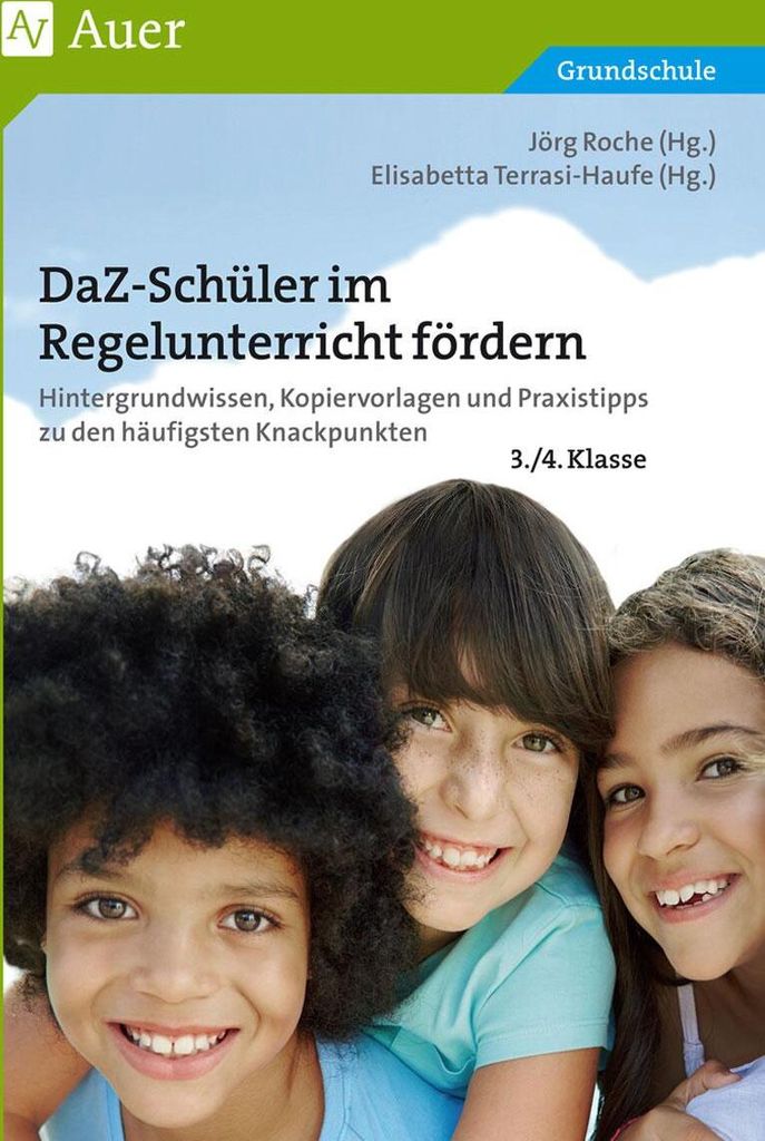 DaZ-Schüler im Regelunterricht fördern Klasse 3+4