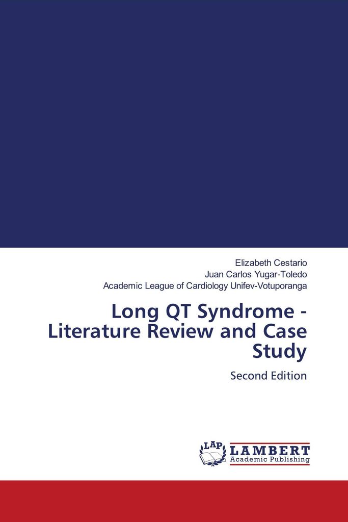 Long QT Syndrome - Literature Review and Case Study