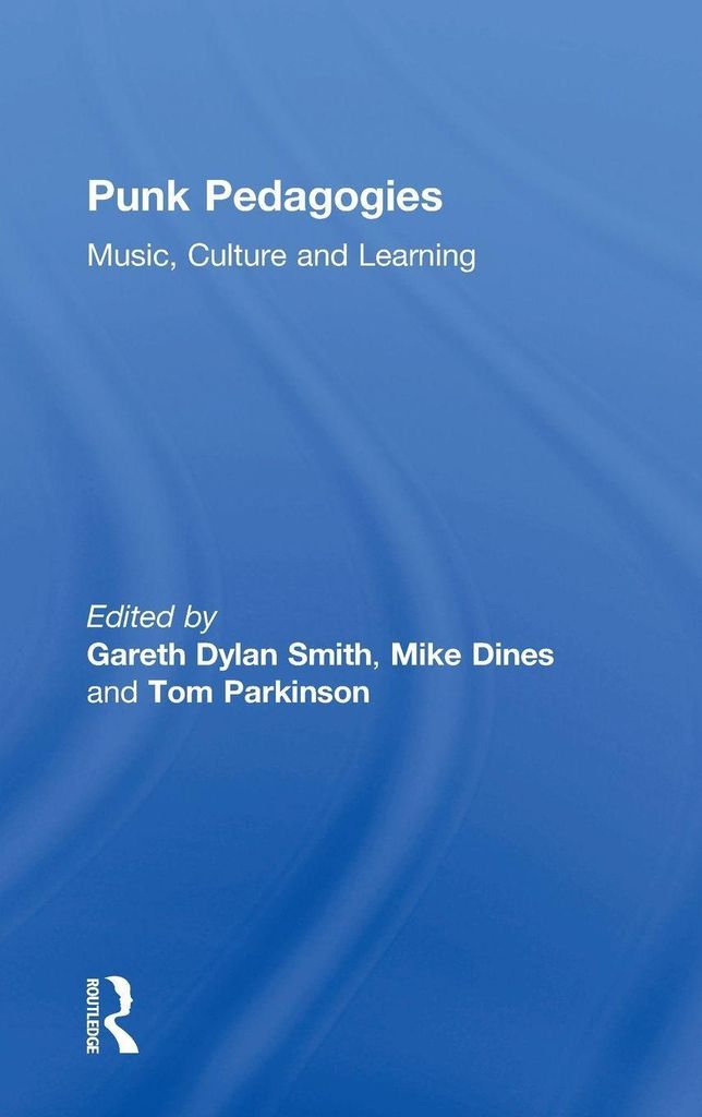 Punk Pedagogies