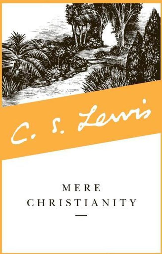 Mere Christianity