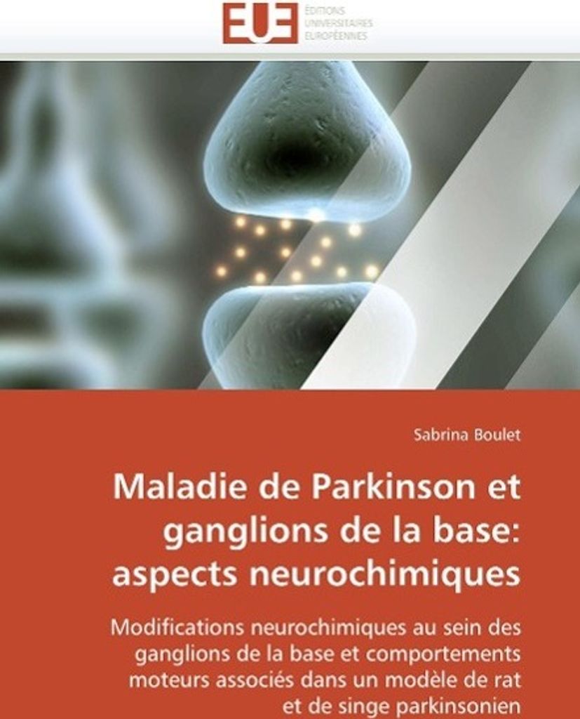 Maladie de Parkinson Et Ganglions de la Base: Aspects Neurochimiques