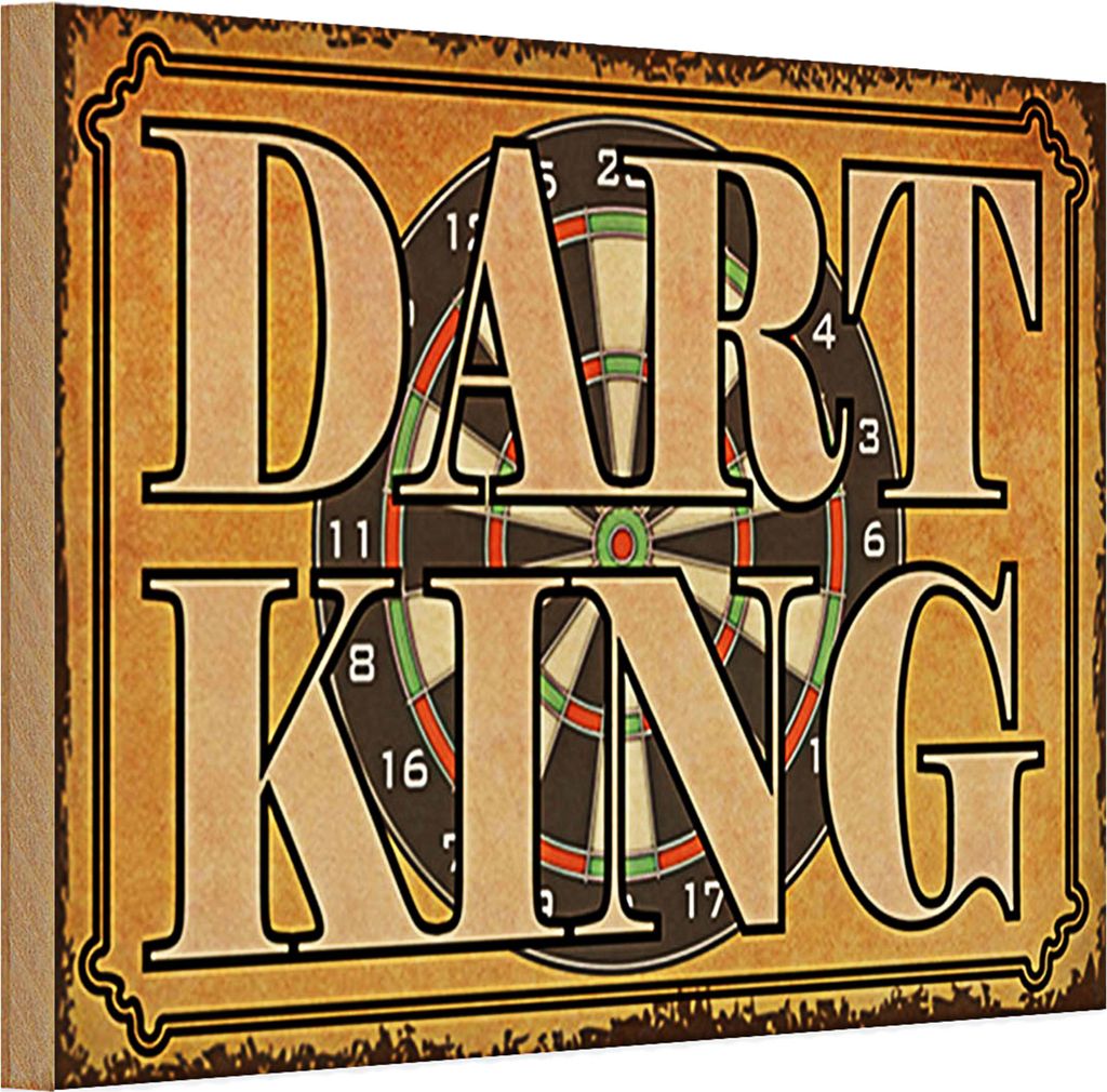 Holzschild Spruch 30x20cm Dart King Wanddeko