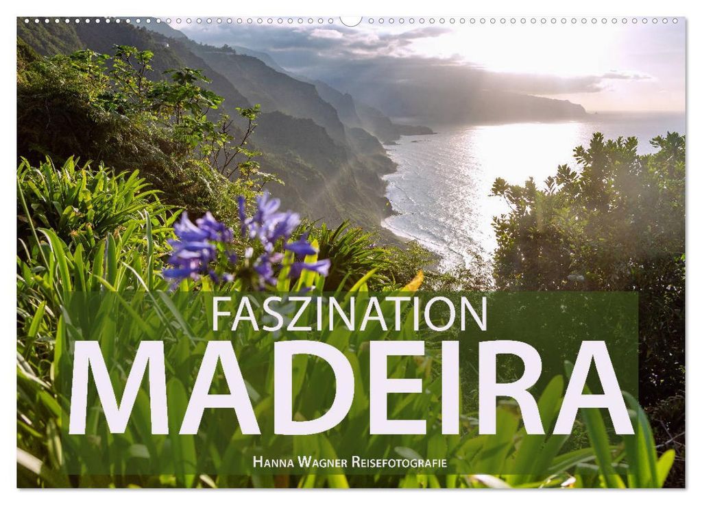 Faszination Madeira (Wandkalender 2027 DIN A2 quer), CALVENDO Monatskalender
