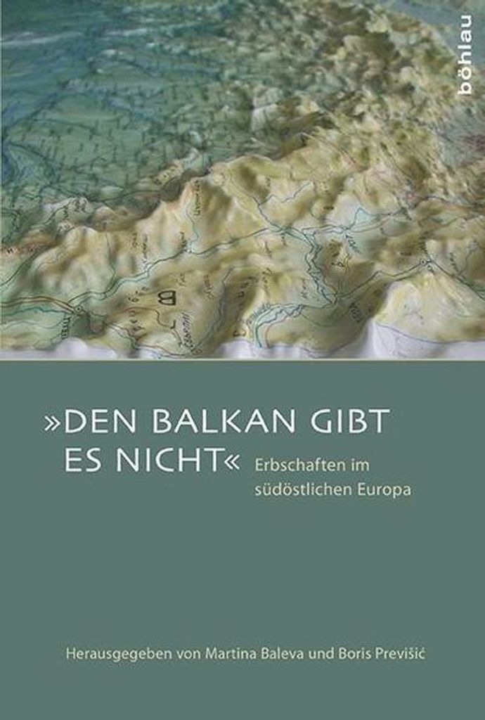 "Den Balkan gibt es nicht"