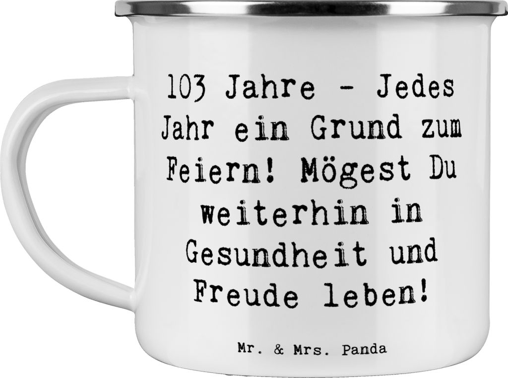 Mr. & Mrs. Panda Emaille Becher Spruch 103. Geburtstag - Weiß - Geschenk, Teetasse, Alter, Geburtstagsgeschenk, Jubiläum feiern, Haferl, Happy Bi...