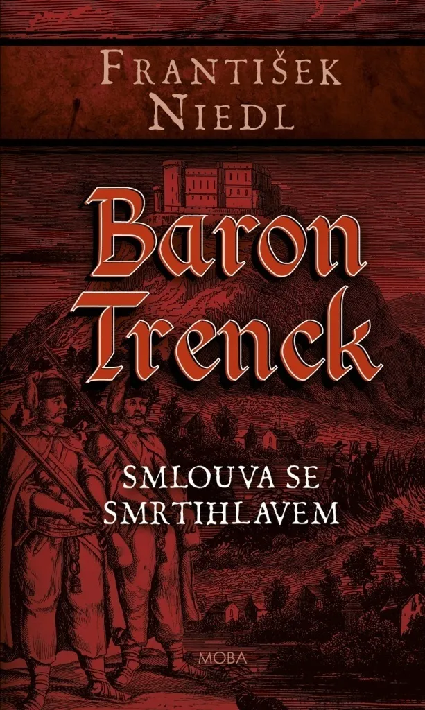 Livre historique Baron Trenck : Roman idéal pour les passionnés
