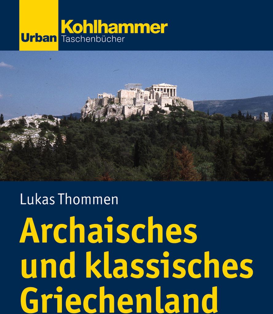 Archaisches und klassisches Griechenland