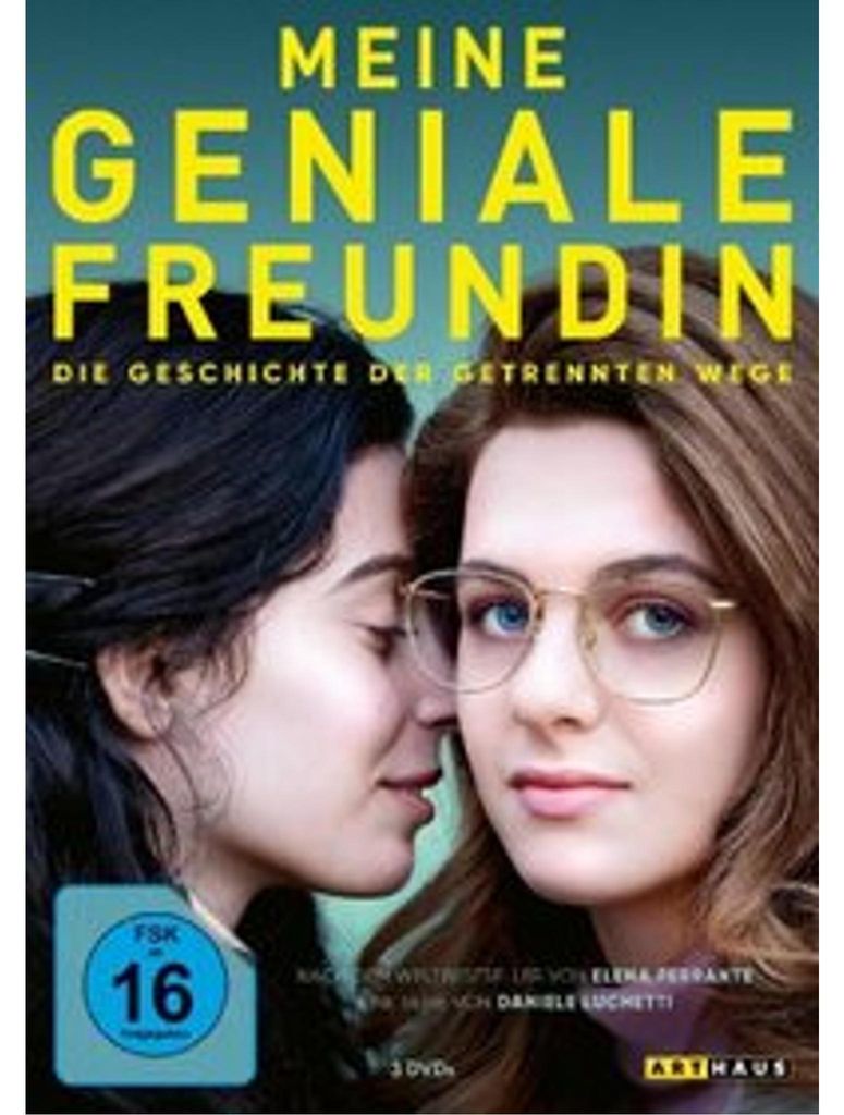 Meine geniale Freundin - Die Geschichte der getrennten Wege