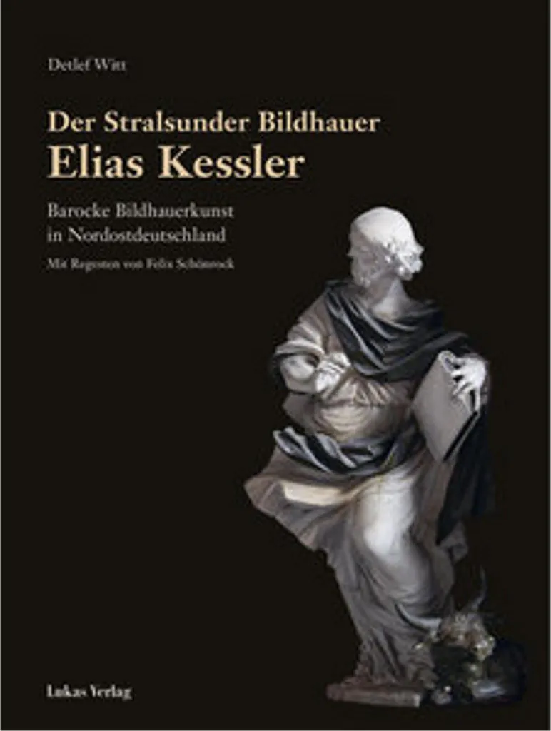 Monographie Elias Kessler : Beau Livre sur la Sculpture Baroque Allemande