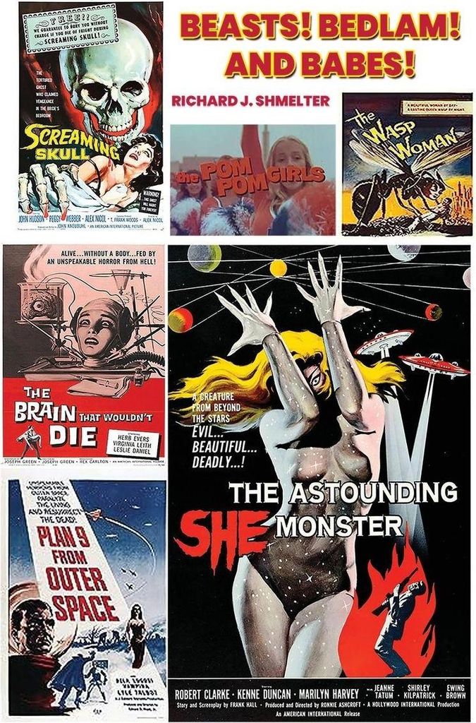Beasts! Bedlam! And Babes!