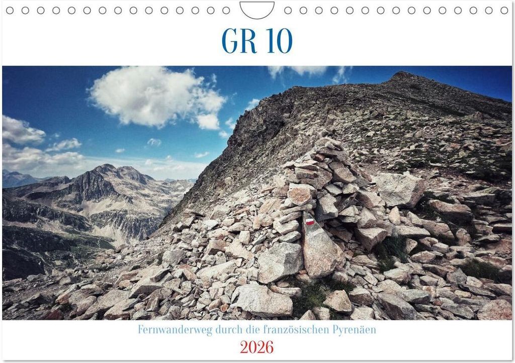 GR 10 Fernwanderweg durch die französischen Pyrenäen (Wandkalender 2026 DIN A4 quer), CALVENDO Monatskalender