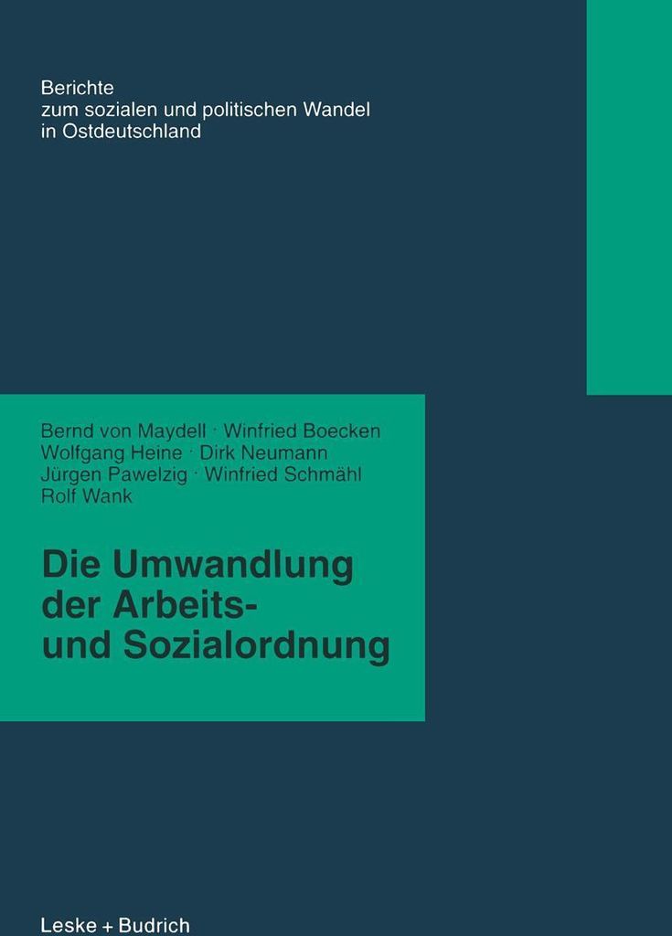 Die Umwandlung der Arbeits- und Sozialordnung