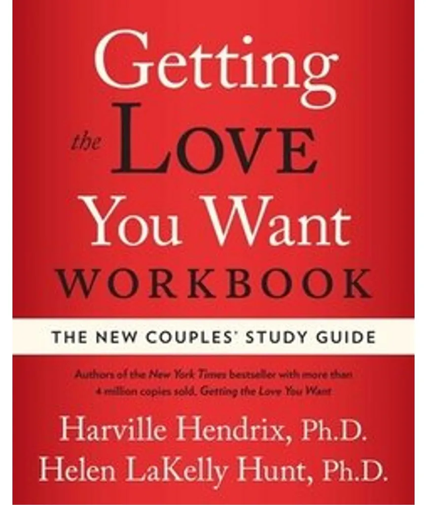 Guide Getting the Love You Want Workbook pour sauver son couple à deux