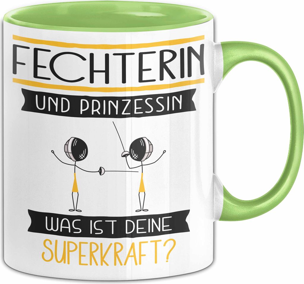 Fechterin Und Prinzessin Tasse Geschenk Für Eine Fechterin Geburtstag Was Ist Deine Superkraft (Grün)