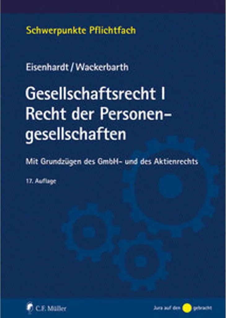 Livre de droit Gesellschaftsrecht I pour étudiants et juristes experts