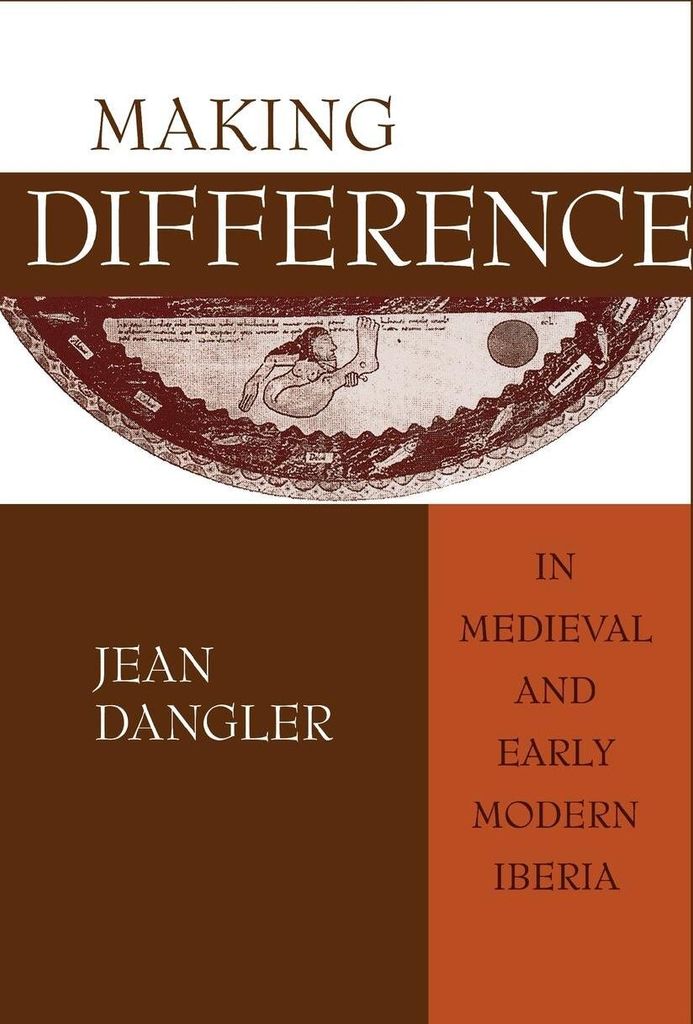 Making Difference in Medieval and Early Modern Iberia