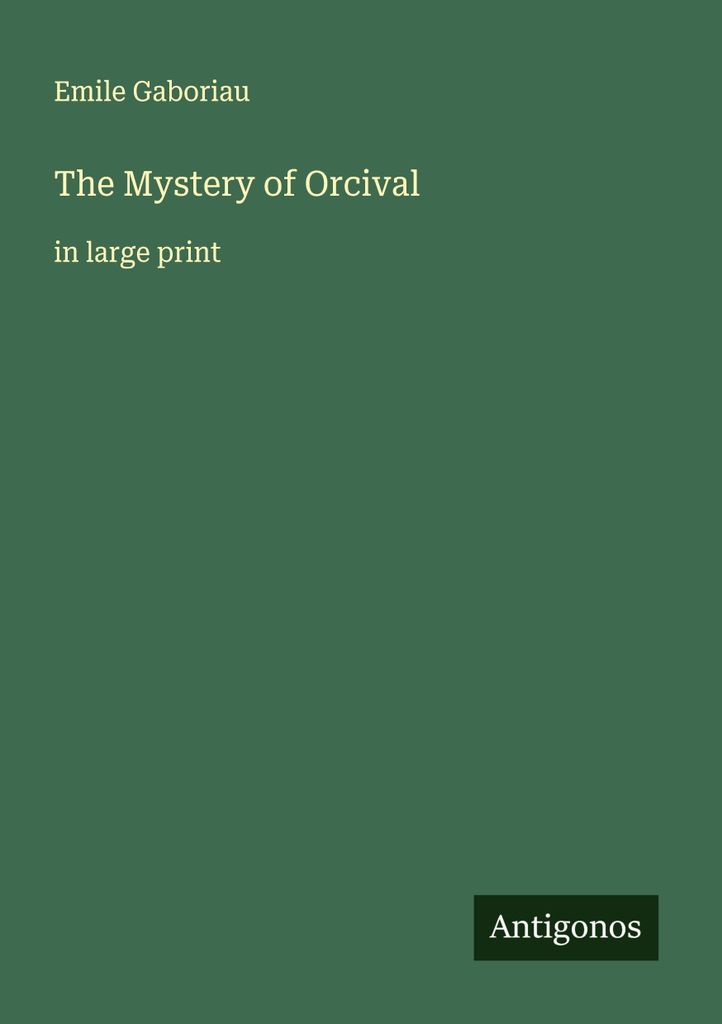 The Mystery of Orcival