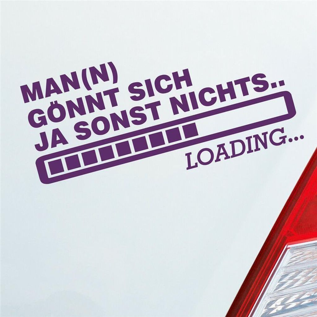 Auto Aufkleber Man(n) gönnt sich ja sonst nichts Boost Loadign 15x7 cm Lila Sticker Heckscheibenaufkleber