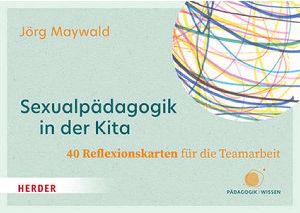 Sexualpädagogik in der Kita. 40 Reflexionskarten für die Teamarbeit