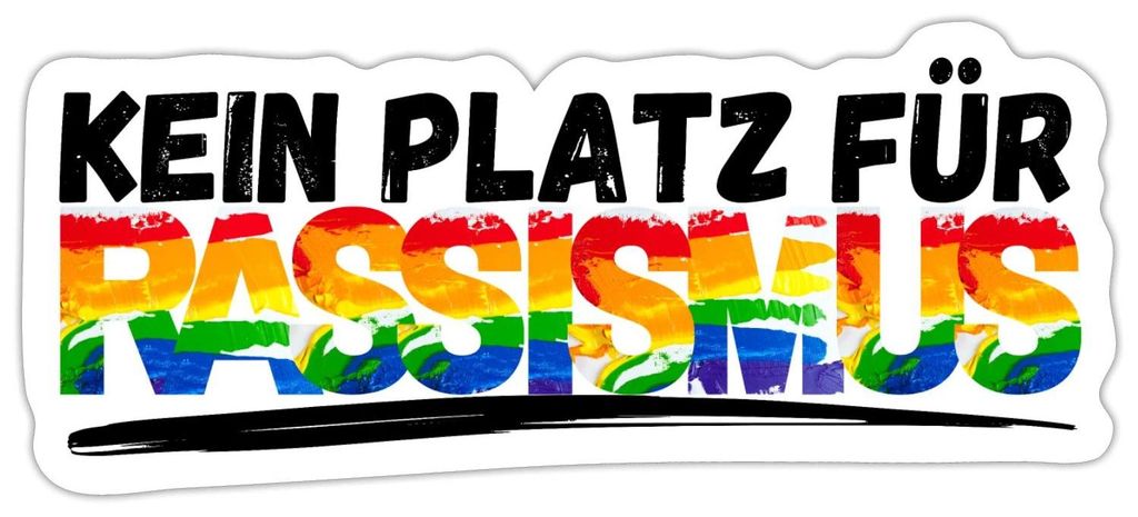 Spreadshirt Kein Platz Für Rassismus Bunt Sticker Produktbild 
