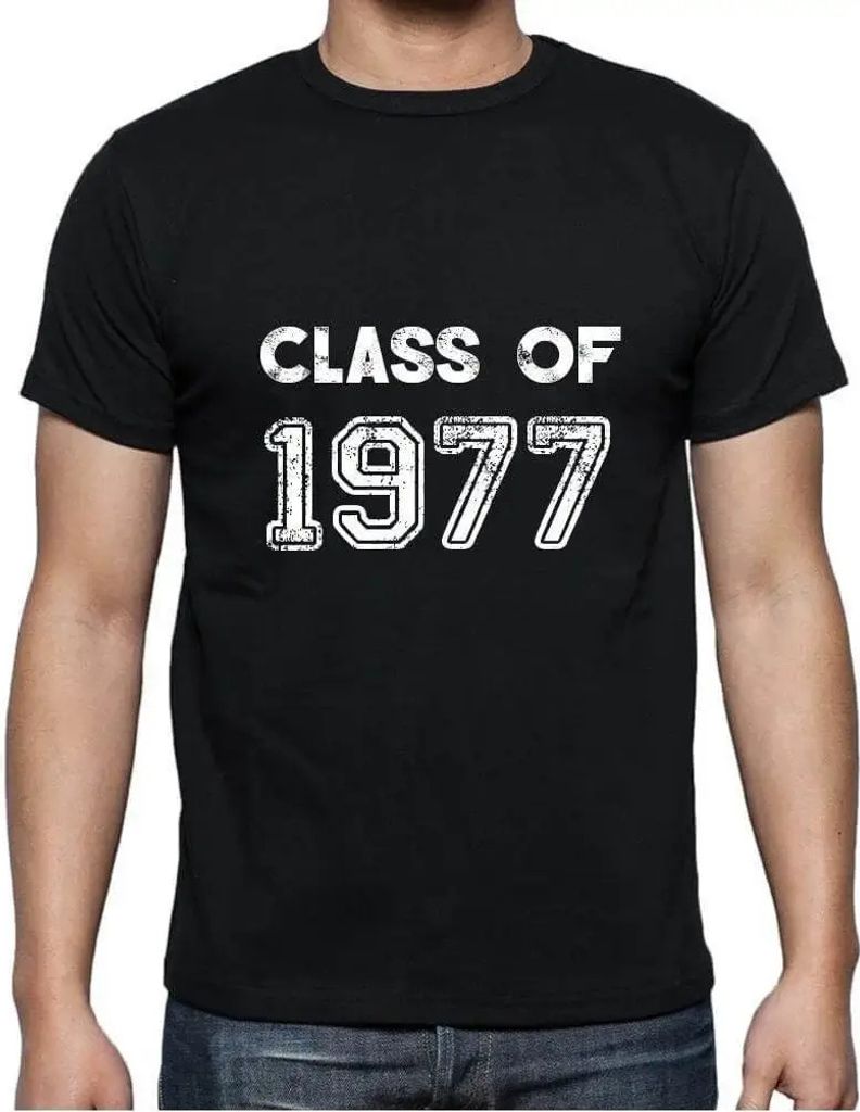 Herren Grafik T-Shirt Klasse von 1977 – Class Of 1977 – Geschenk 47. Geburtstag Jahrestag 47 Jahre Jubiläum 47 Jährige Mann Jahrgang 1977 Kur...