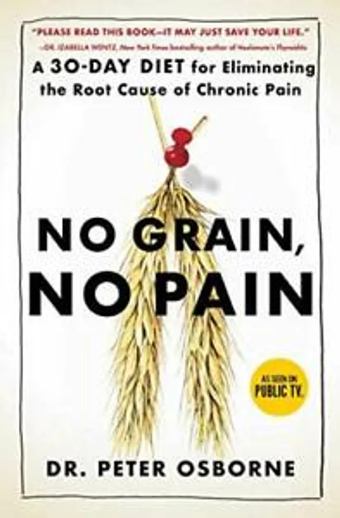 Livre Nutrition No Grain No Pain Peter Osborne Version Originale Anglais