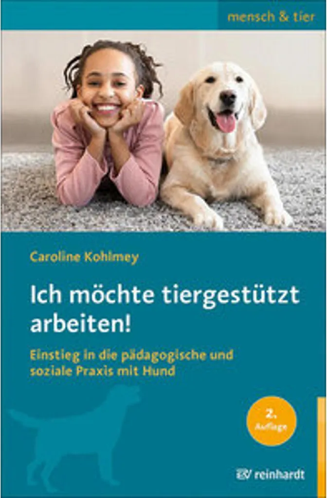 Réussir son projet de médiation animale : livre Ich möchte arbeiten
