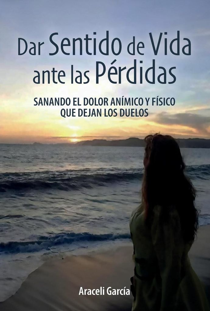 Dar Sentido de Vida ante las Pérdidas