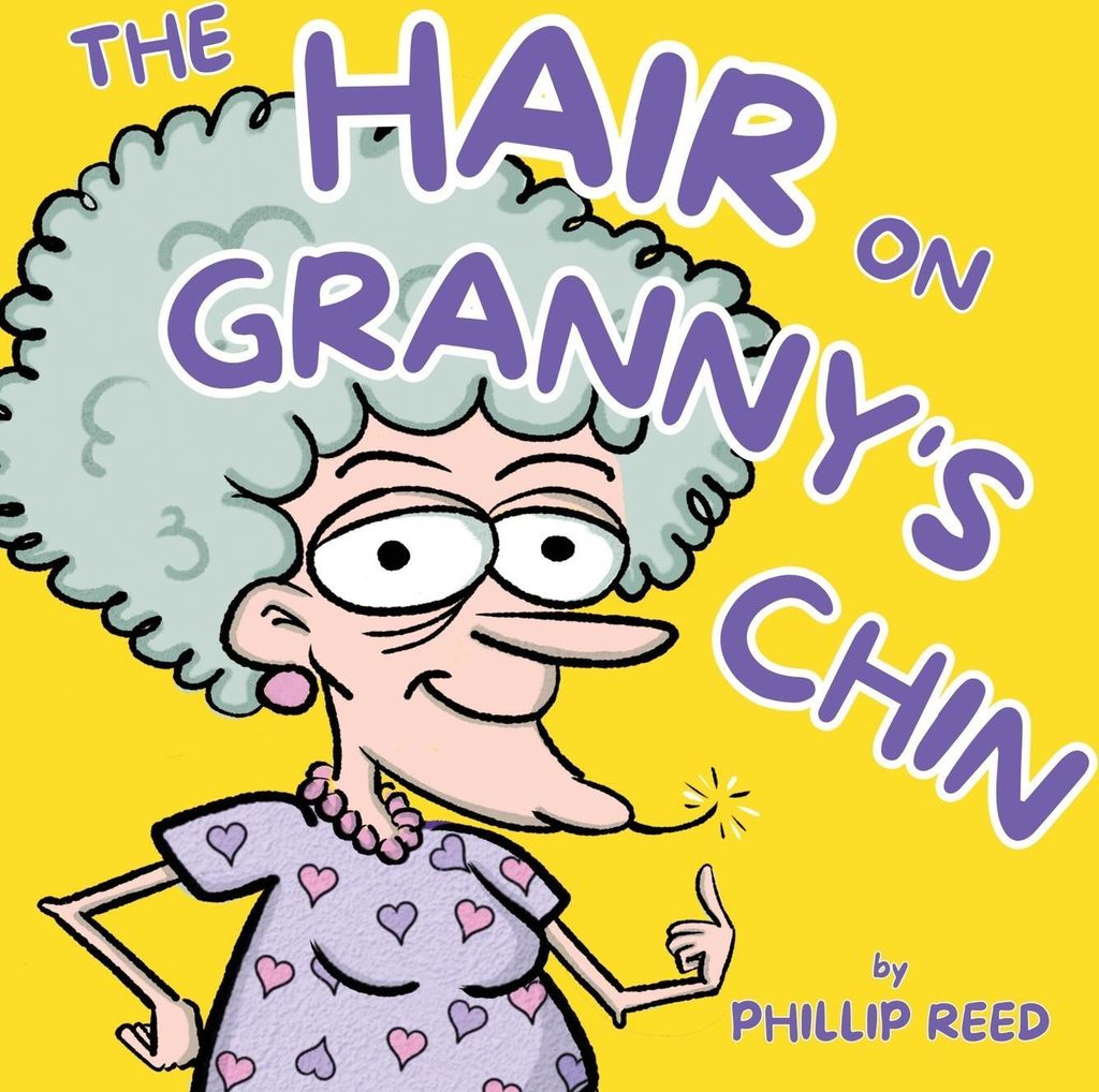 The Hair on Granny's Chin