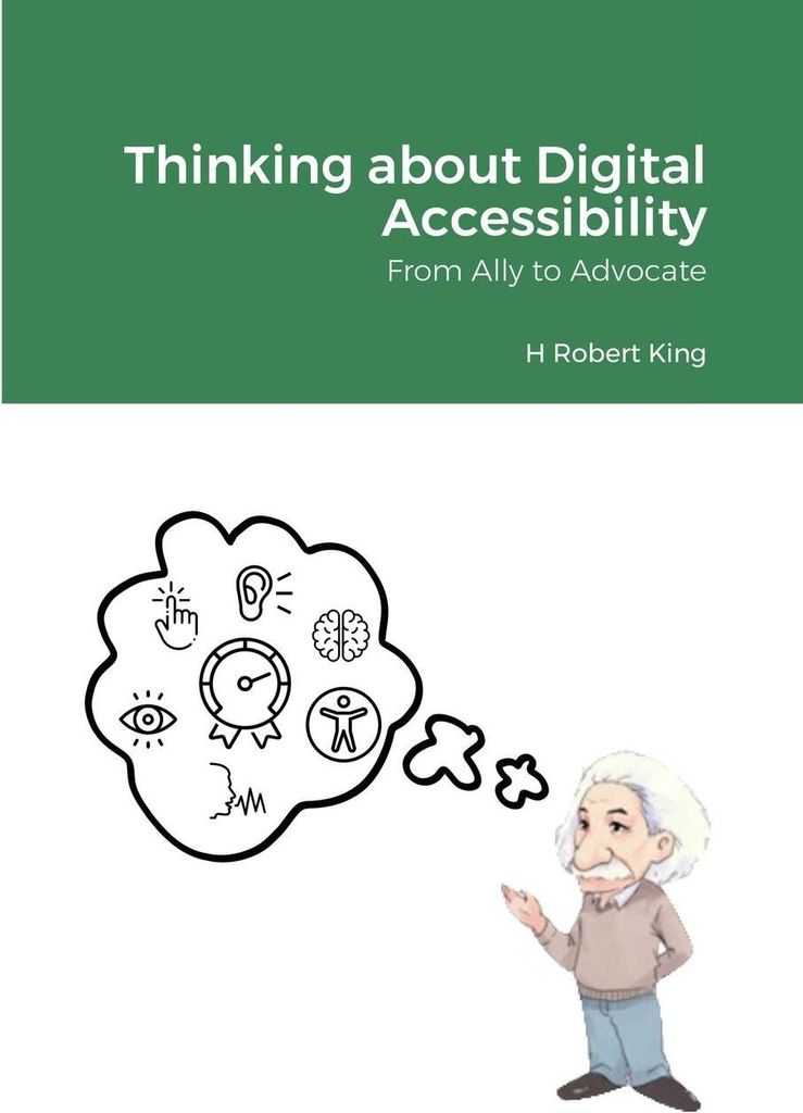Thinking about Digital Accessibility