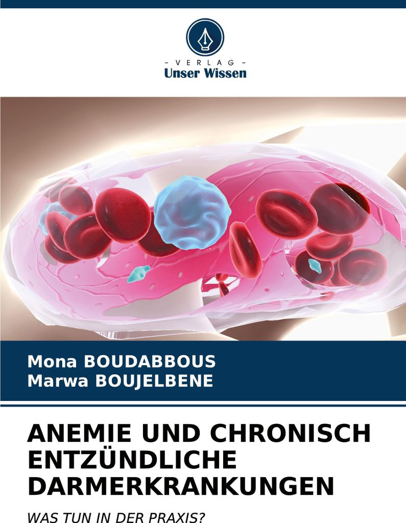 Anemie Und Chronisch Entzündliche Darmerkrankungen