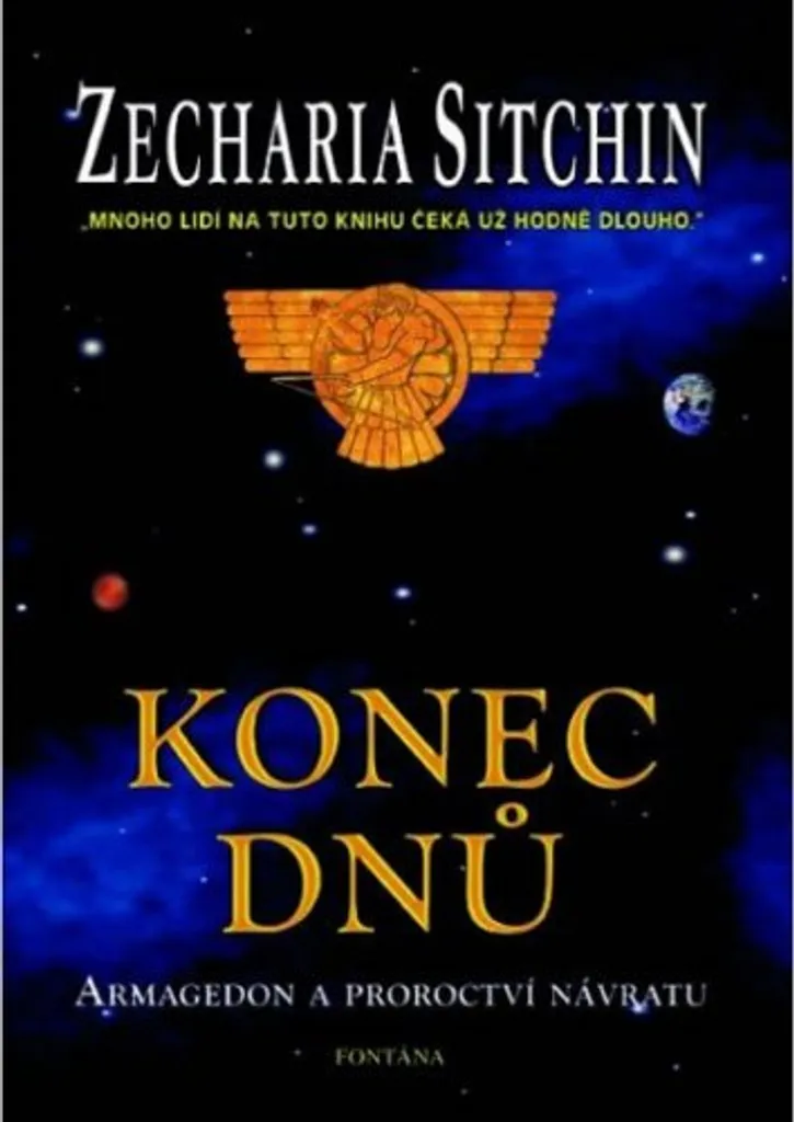 Livre Esotérisme Konec dnů Armagedon Sitchin - Théories des Anunnaki