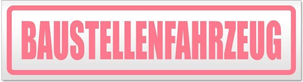 Kiwistar - Autoaufkleber - Hellrosa - 30 x 8 cm - Baustellenfahrzeug - Hinweis Aufkleber Sticker für Auto, Kfz, Fahrrad, PKW, LKW