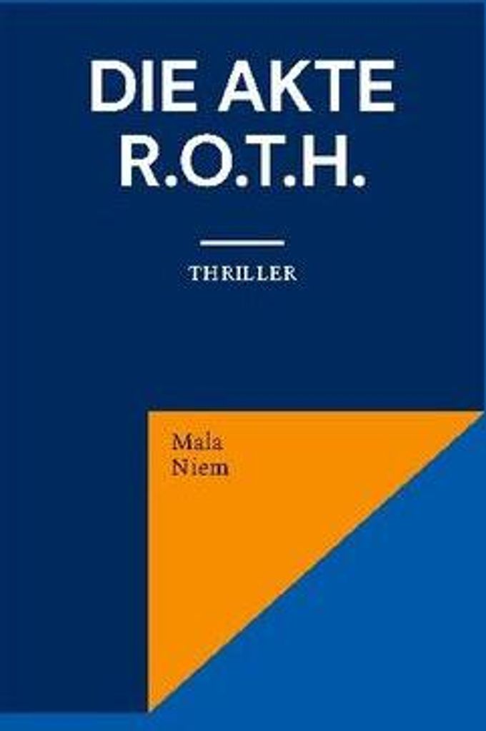 Die Akte R.O.T.H.