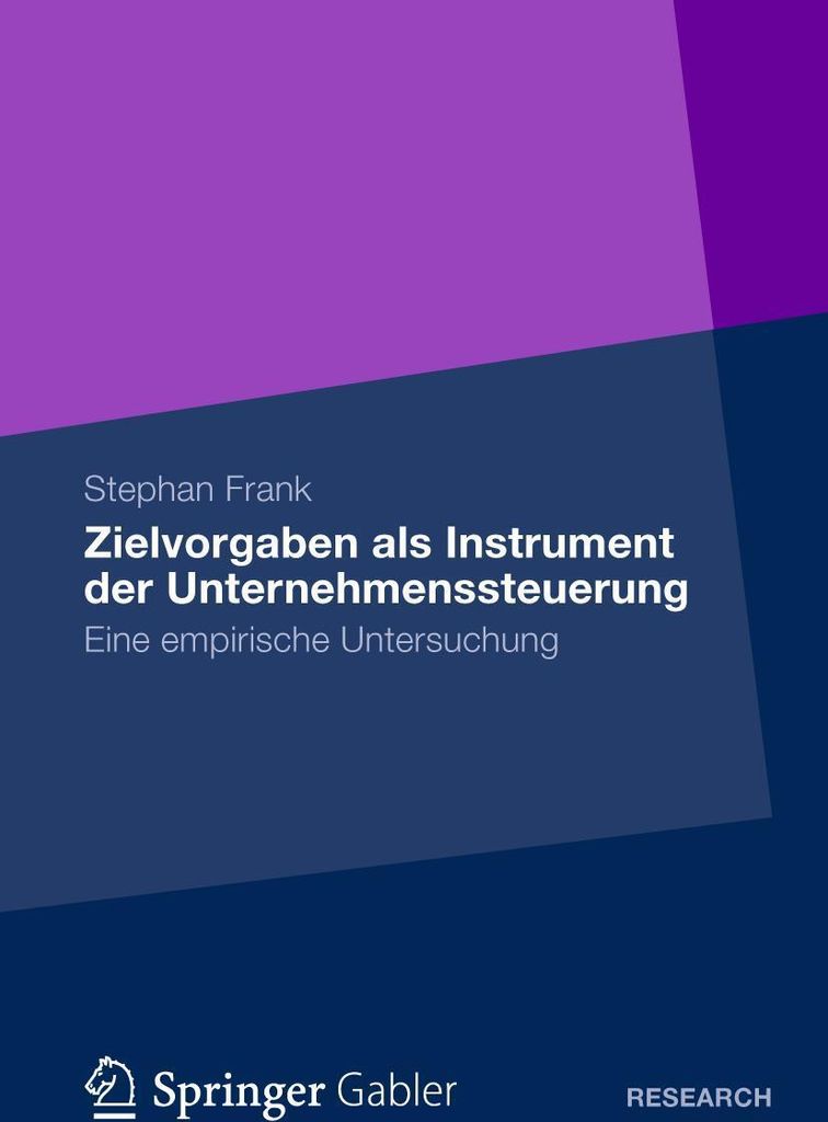 Zielvorgaben als Instrument der Unternehmenssteuerung