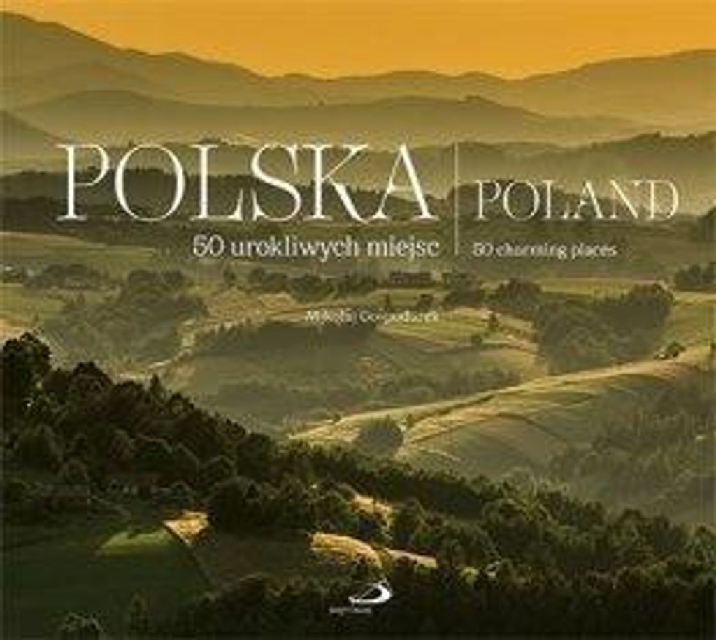Polska (Góry). 50 urokliwych miejsc