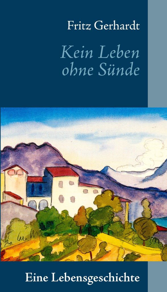 Kein Leben ohne Sünde