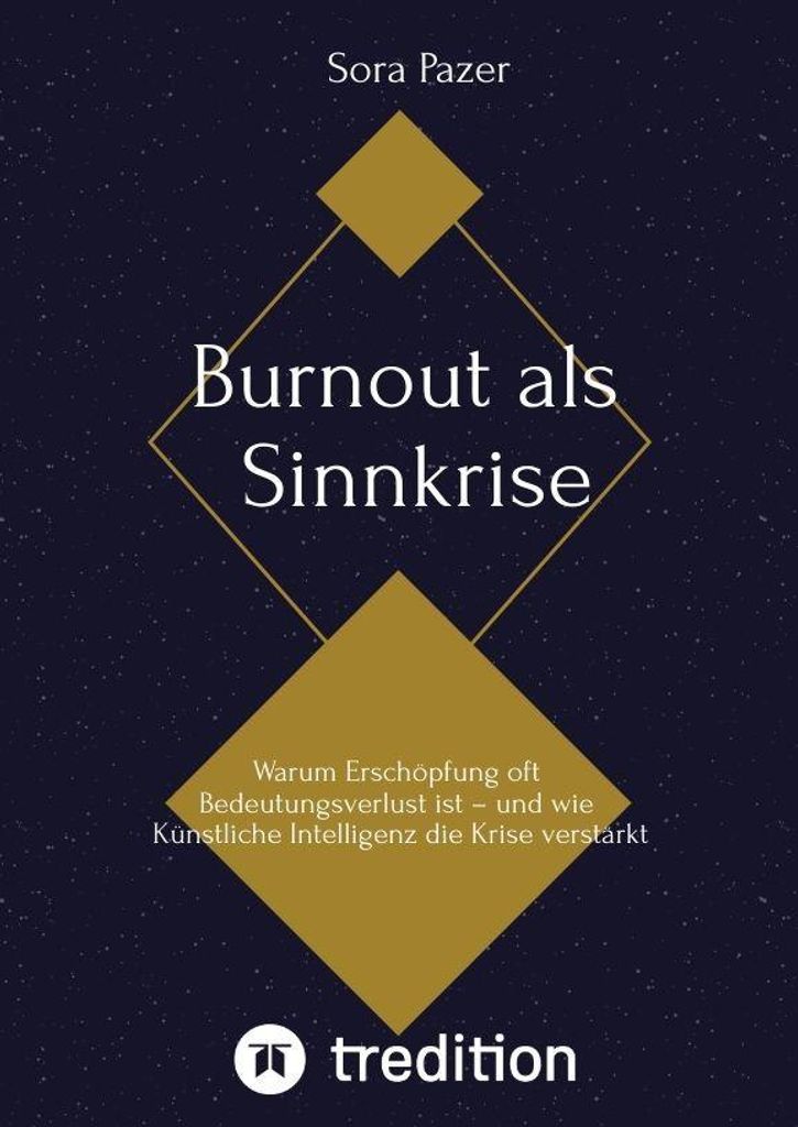 Burnout als Sinnkrise